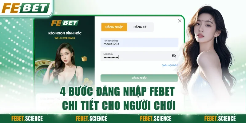 4 bước đăng nhập FEBET chi tiết cho người chơi