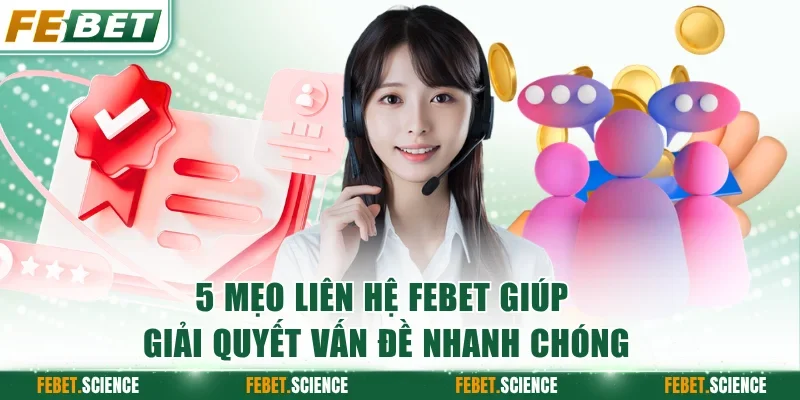 5 mẹo cần biết để quá trình hỗ trợ được tối ưu