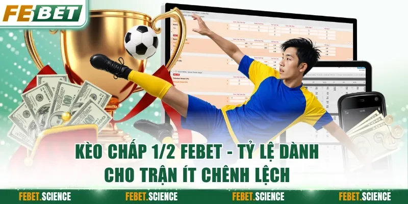 Kèo Chấp 1/2