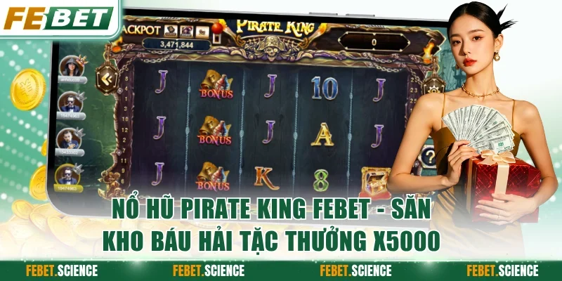 Nổ Hũ Pirate King