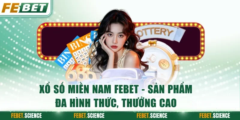 Xổ Số Miền Nam